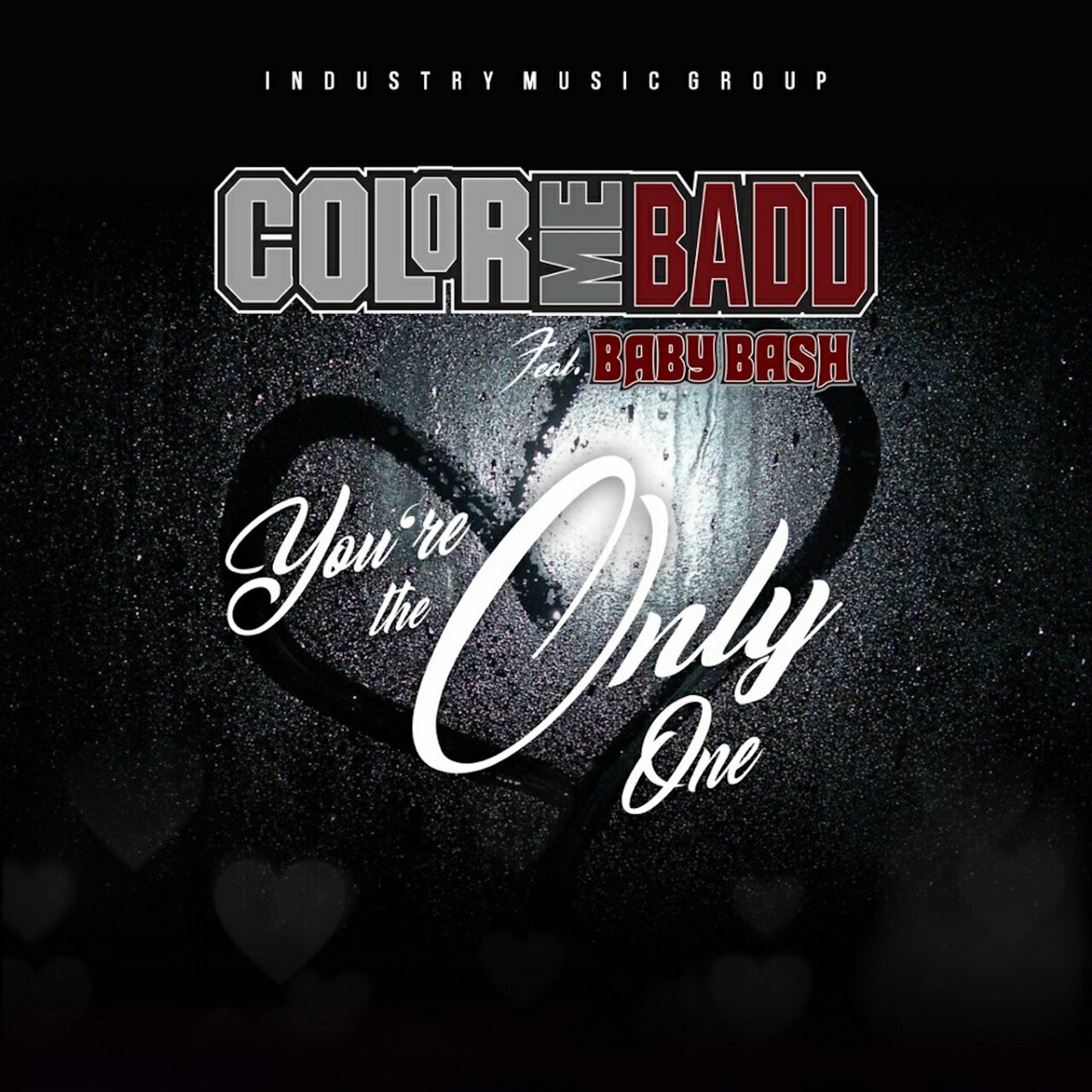 Color Me Badd, Baby Bash - You're The Only One